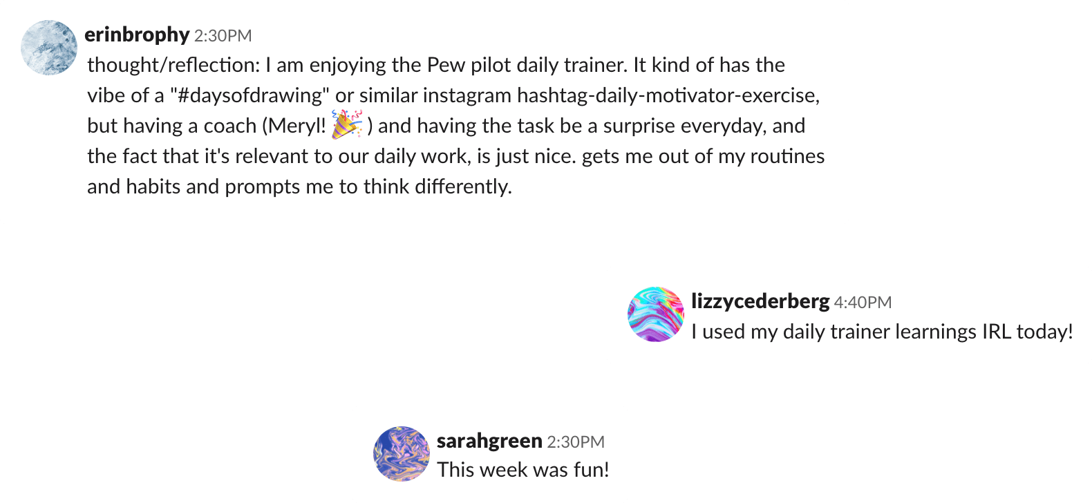 Screenshots of feedback in Slack conversation