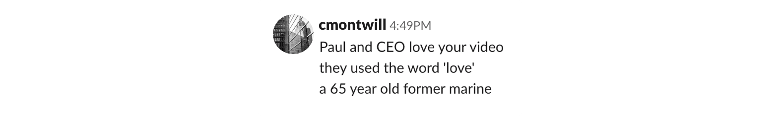 A screenshot of a slack with positive feedback from the client